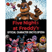 Five Nights at Freddy's Character Encyclopedia (an Afk Book)