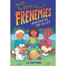 Camp Frenemies: Bunkmates for Never
