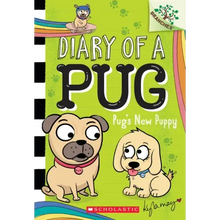Pug's New Puppy: A Branches Book (Diary of a Pug #8)