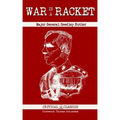 War is a Racket