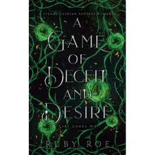 A Game of Deceit and Desire: A Steamy Lesbian Fantasy Romance