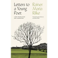 Letters to a Young Poet: A New Translation and Commentary