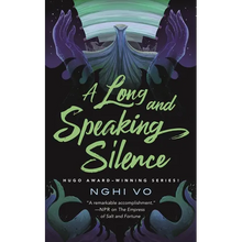 A Long and Speaking Silence