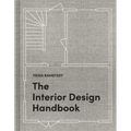 The Interior Design Handbook: Furnish, Decorate, and Style Your Space