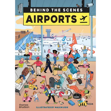 Airports: Behind the Scenes