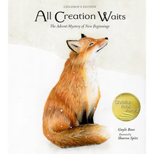 All Creation Waits -- Children's Edition: The Advent Mystery of New Beginnings for Children