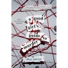 A Good Girl's Guide to Murder