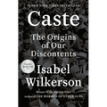 Caste: The Origins of Our Discontents