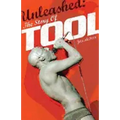 Unleashed: The Story of Tool