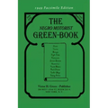 The Negro Motorist Green-Book: 1949 Facsimile Edition
