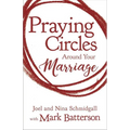 Praying Circles around Your Marriage