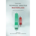 Trading: Technical Analysis Masterclass: Master the financial markets