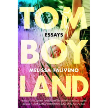 Tomboyland: Essays