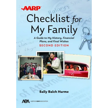 Aba/AARP Checklist for My Family: A Guide to My History, Financial Plans, and Final Wishes, Second Edition