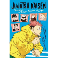 Jujutsu Kaisen: Summer of Ashes, Autumn of Dust