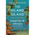 The Inland Island: A Year in Nature