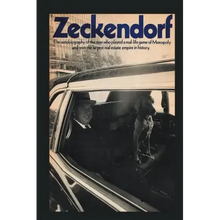 Zeckendorf: The autobiograpy of the man who played a real-life game of Monopoly and won the largest real estate empire in history.