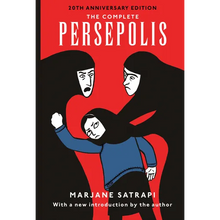 The Complete Persepolis: Volumes 1 and 2