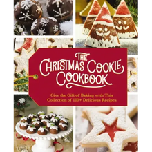 The Christmas Cookie Cookbook: Over 100 Recipes to Celebrate the Season
