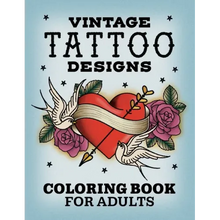 Vintage Tattoo Designs: Coloring Book for Adults
