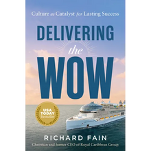 Delivering the Wow: Culture as Catalyst for Lasting Success