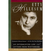 Etty Hillesum: An Interrupted Life and Letters from Westerbork
