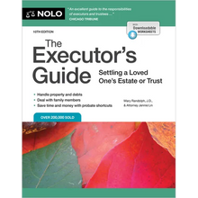 The Executor's Guide: Settling a Loved One's Estate or Trust