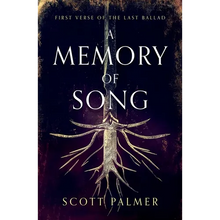 A Memory of Song: First Verse of the Last Ballad (Paperback)