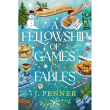 A Fellowship of Games & Fables