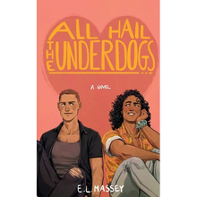All Hail the Underdogs