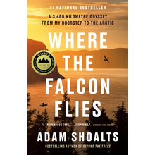 Where the Falcon Flies: A 3,400 Kilometre Odyssey from My Doorstep to the Arctic