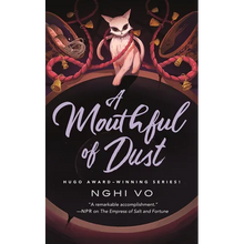 A Mouthful of Dust