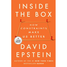 Inside the Box: How Constraints Make Us Better