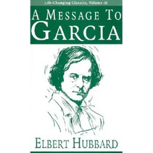 A Message to Garcia