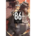 86--Eighty-Six, Vol. 2 (Light Novel): Run Through the Battlefront (Start)