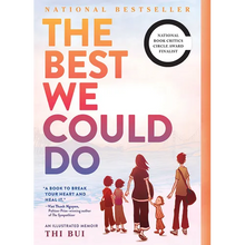 The Best We Could Do: An Illustrated Memoir