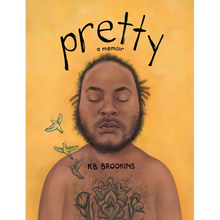 Pretty: A Memoir