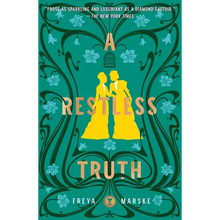 A Restless Truth
