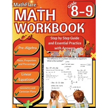 MathFlare - Math Workbook 8th and 9th Grade: Math Workbook Grade 8-9: Pre-Algebra, Ratio, Proportion and Percentage, Linear Equations, Word Problems,