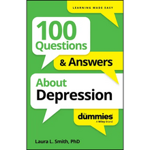 100 Questions & Answers about Depression for Dummies