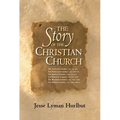 Story of the Christian Church Softcover