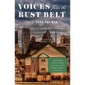 Voices from the Rust Belt