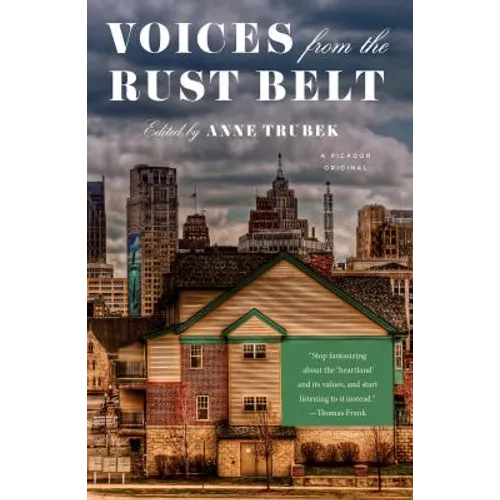 Voices from the Rust Belt