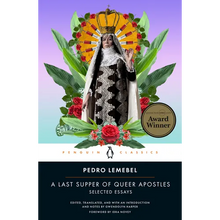 A Last Supper of Queer Apostles: Selected Essays
