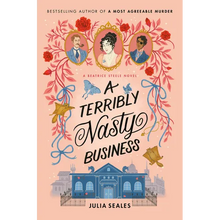 A Terribly Nasty Business: A Beatrice Steele Novel