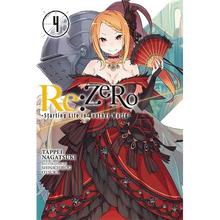 RE: Zero -Starting Life in Another World-, Vol. 4 (Light Novel)
