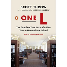 One L: The Turbulent True Story of a First Year at Harvard Law School