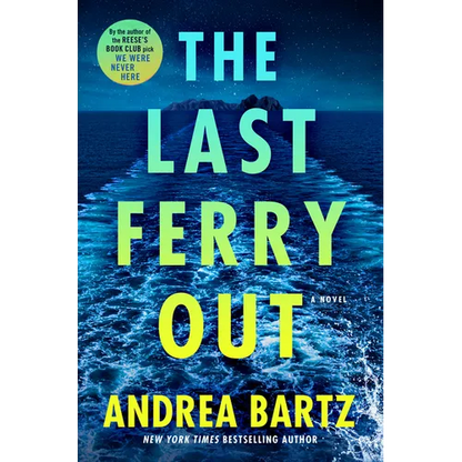 The Last Ferry Out - Hardcover