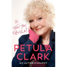 Is That You, Petula?: An Autobiography