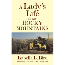 A Lady's Life in the Rocky Mountains: Volume 14